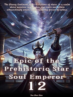 cover image of Epic of the Prehistoric Star Soul Emperor